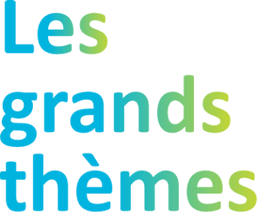 Les grands thèmes